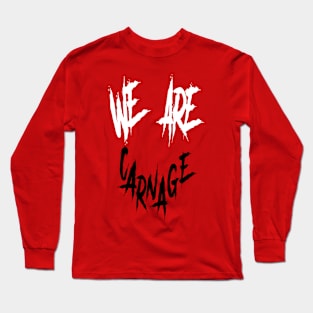 Carnage Long Sleeve T-Shirt